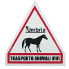 Umbria Equitazione Cartello Trasporto animali vivi triangolare plastica per van